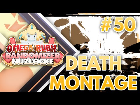 Pokémon Omega Ruby Randomizer Nuzlocke - DEATH MONTAGE