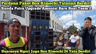 Download lagu Ngeri Juga Suara Box Kimochi Di Tata Berdiri😱Runda Putra Upgrade Amunisi Buat Team 2 Full Betavo mp3