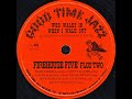 WHO WALKS IN WHEN I WALK OUT - FIREHOUSE FIVE PLUS TWO