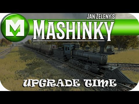 TIME FOR AN UPGRADE!, MASHINKY ALPHA - from Jan Zeleny, EP 3 Lets play MASHINKY