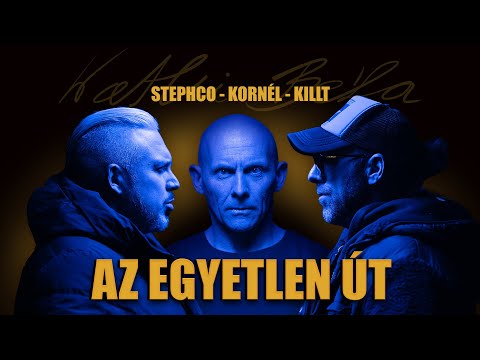 Stephco - Az egyetlen út (közr. KillT, Bohos Kornél) [Videóklip]