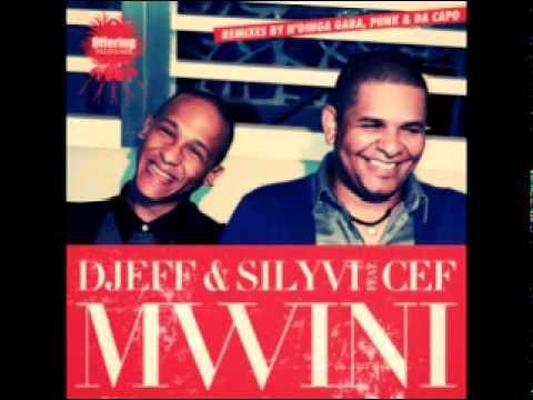 Mwini (Original) - Djeff & Silyvi feat. CEF