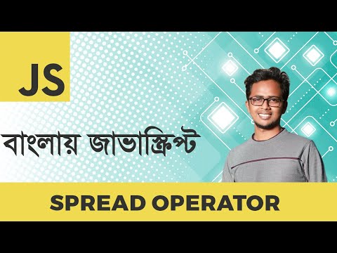 Spread Aka Operator Javascript Bangla Tutorial