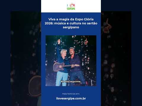 Viva a magia da Expo Glória 2026: música e cultura no sertão sergipano #Shorts