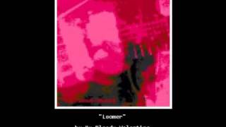 8-bit: My Bloody Valentine - Loomer
