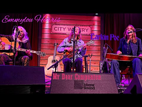 Emmylou Harris with Larkin Poe - My Dear Companion (Live in Nashville)