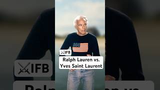 Ralph Lauren vs. Yves Saint Laurent #Ralphlauren  #YvesSaintLaurent #iconicfashionbattles #fashion