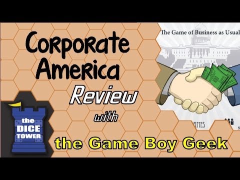Dice Tower: The Game Boy Geek Reviews Corporate America