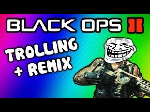 Black Ops 2 Trolling w/ Remix and Death Reactions (Trolltage / Funny Rage Moments)