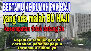 Download lagu CERITA ROMANTIS RAHASIA DENGAN BU HAJI mp3