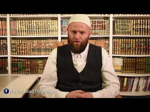 Muslimani ma i mirë është ai që ka moral ma të mirë - Hoxhë Sead Demollari