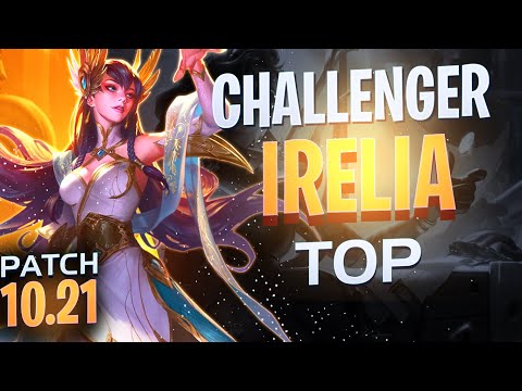 Irelia Top *CHALLENGER LAS* Patch 10.21 HOW TO PLAY IRELIA TOP Patch 10.21 LOL