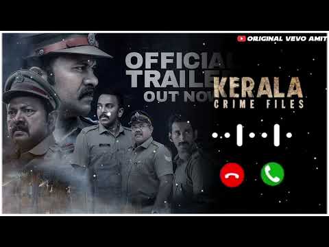 Kerala Crime Files Ringtone |  Kerala crime files Trailer Ringtone | kerala crime files bgm |
