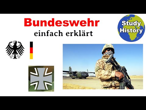 Bundeswehr einfach erklärt I Aufgaben und Geschichte der Bundeswehr & Rolle in der Welt