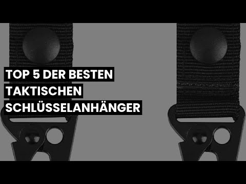 【Taktischer schlüsselanhänger】Top 5 der besten taktischen Schlüsselanhänger 🙂