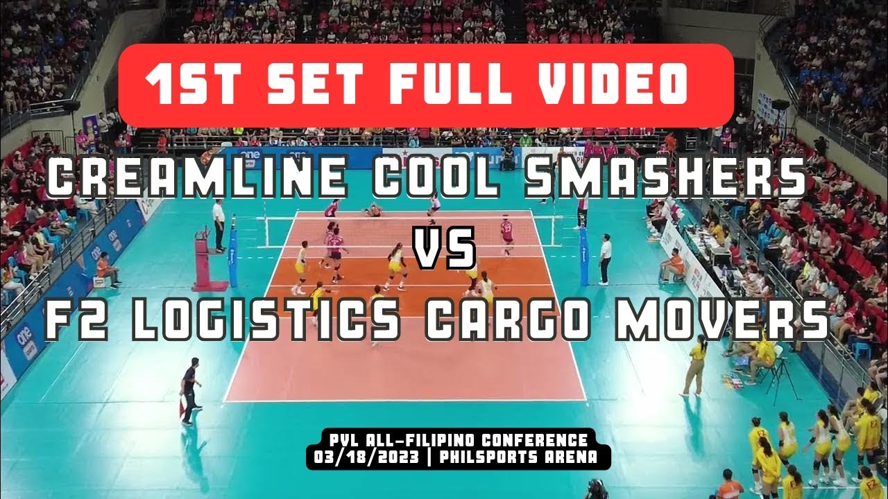 PVL Semis: Creamline Cool Smashers vs F2 Logistics Cargo Movers Set 1 Full Video (03/18/2023)