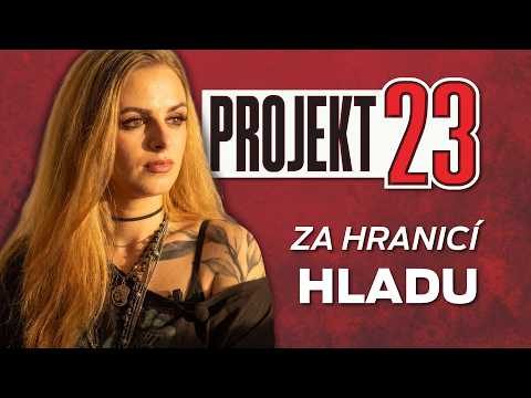 Za hranicí HLADU