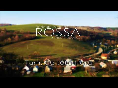 ROSSA 2 - Tam, de totu horu
