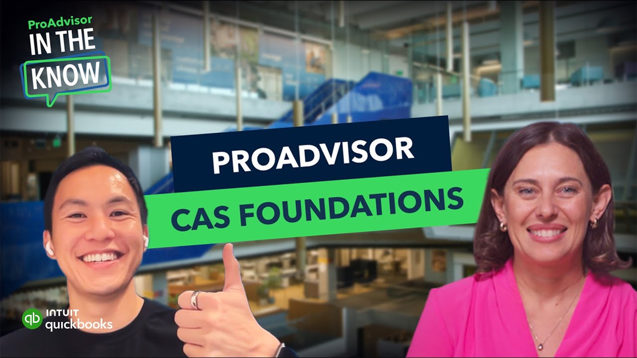 New product enhancements: Client Advisory Services Foundation pathway for ProAdvisor Academy