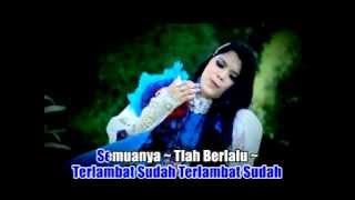 Download lagu Ratu Sikumbang Pop Indo - Terlambat Sudah mp3 Download lagu Ratu Sikumbang Pop Indo - Terlambat Sudah mp3