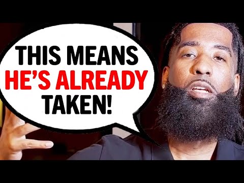 7 SIGNS A Man Is Already In A RELATIONSHIP (Or Married!)