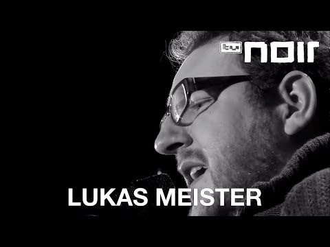 Lukas Meister - Weiter (live bei TV Noir)