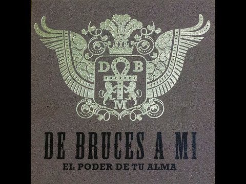 De Bruces A Mí - Encontré Un Lugar
