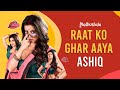 Raat Ko Ghar Aya Ashiq Ft Monami Ghosh Madhushala Comedy Video Romance Scene Hoichoi