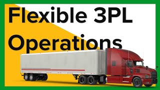 Flexible 3PL Operations