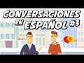 Aprende español con conversaciones Aprende español con conversaciones