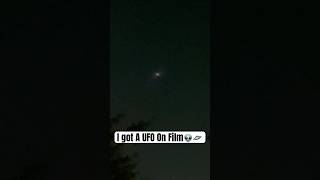 I Got A UFO On Film‼️👽🛸 #alien #youtubeshorts #shorts