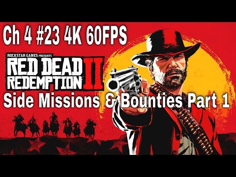 Red Dead Redemption 2 100% Walkthrough Part 23 Side Missions & Bounties Part 1