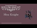 Hollow Knight Hive Knight Voice