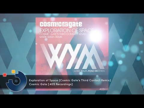[FULL SONG] Cosmic Gate - Exploration of Space (Cosmic Gate's Third Contact Remix)