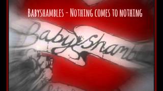 Babyshambles - Nothing comes to nothing (+Lyrics)