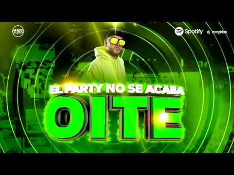 El Party No Se Acaba 💥 GUARACHA Set  #02 💥 ALETEO, Zapateo,Tribe & Circuit | Dj Morphius