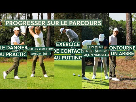 5 conseils pour progresser sur le parcours
