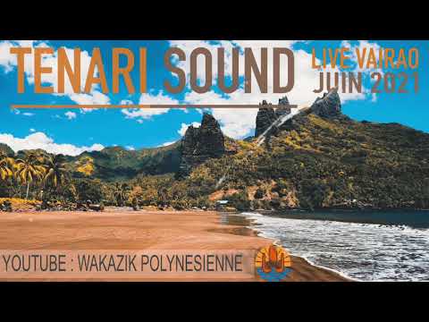 Tenari Sound 08 - Live Vairao - Juin 2021