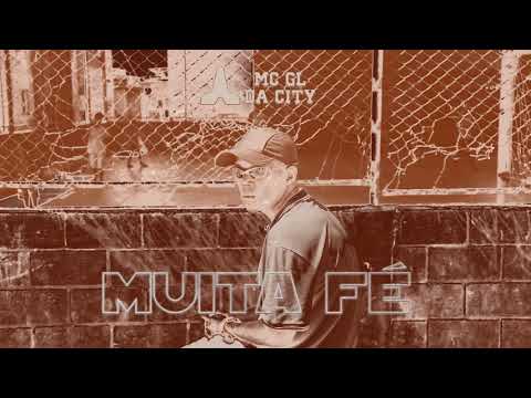 Mc Gl da City - Medley Muita Fé Prod. DJ Luky Mpc