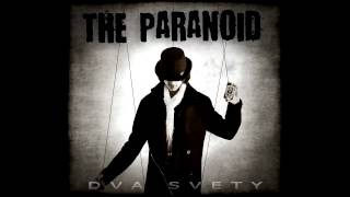 The Paranoid - Búrka sĺz
