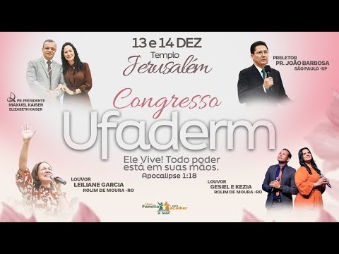 Congresso da UFADERM - Sábado | IEADRM | 13/12/2025