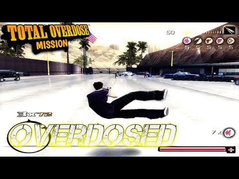 Total Overdose Gameplay 2023 Mission - Overdosed