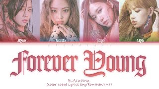 BLACKPINK - Forever Young (JAPANESE VER) (Color Co