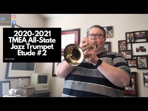 2020-2021 TMEA All-State Jazz Trumpet Etude #2 | Tim Cates