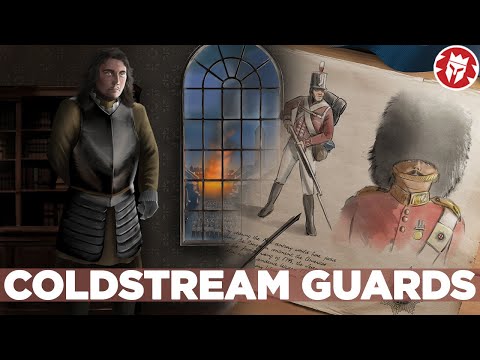 Coldstream Guards - Origin of the Modern British Army