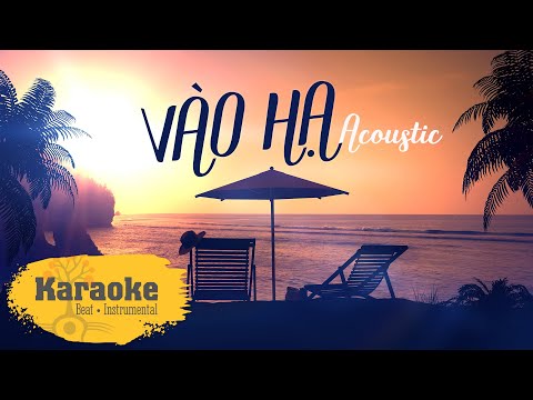 Vào hạ - Suni Hạ Linh - acoustic Beat | Karaoke Instrumental by Trịnh Gia Hưng | Emotiony