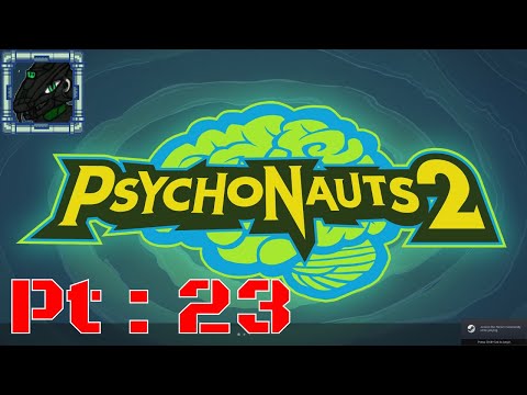 Psychonauts 2 Pt 23 {Cleaning up some brains}