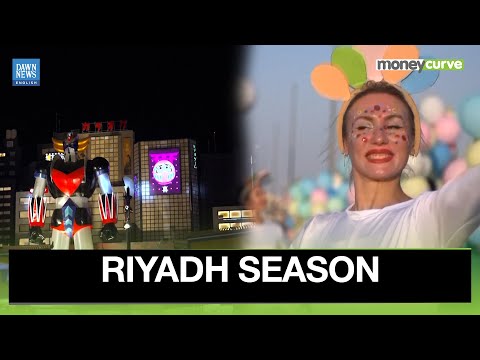 Riyadh Season | Saudi Arabia’s Mega Festival of Culture and Tourism | Dawn News English