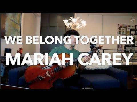 JHM covers We Belong Together by Mariah Carey (voice + cello)