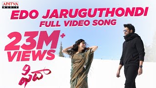 Edo Jaruguthondi Full Video Song  Fidaa Full Video